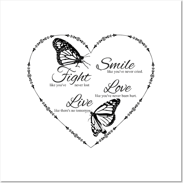 Smile Fight Love And Live Ornamental Heart Wall Art by ERArts